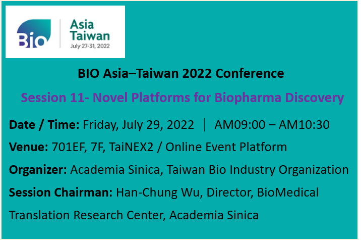 BIO Asia-Taiwan 2022 Conference亞洲生技大會線上論壇