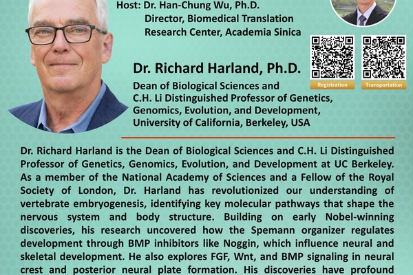 【BioTReC講座演講】2025年2月21日美國加州大學柏克萊分校Richard Harland院長演講